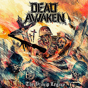 DEAD AWAKEN - The Princip Legacy