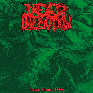 DEAD INFECTION / D.O.C. - Live Fama 1990 / Death in the Field - Split LP