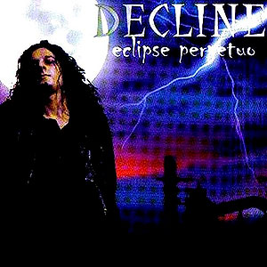 DECLINE - Eclipse Perpetuo