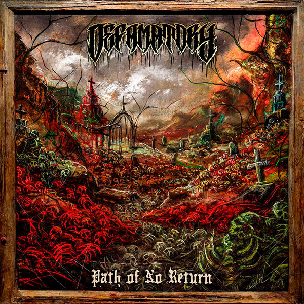 DEFAMATORY - Path of No Return