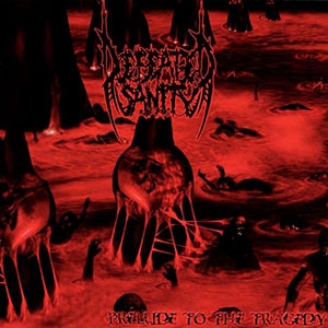 DEFEATED SANITY - Prelude to the Tragedy