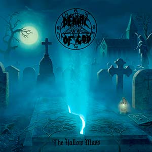 DENIAL OF GOD - The Hallow Mass