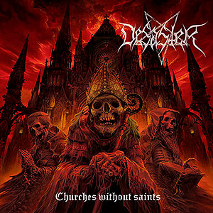 DESASTER - Churches Without Saints