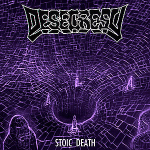 DESECRESY - Stoic Death