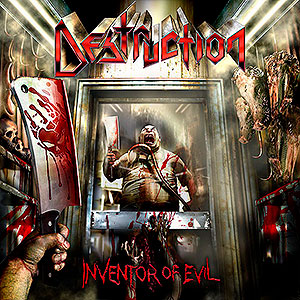 DESTRUCTION - Inventor of Evil