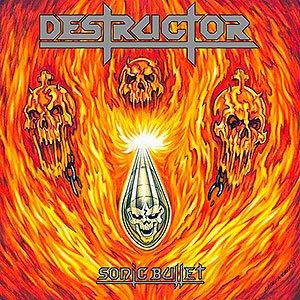 DESTRUCTOR - Sonic Bullet