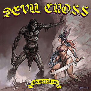 DEVIL CROSS - This Mortal Coil