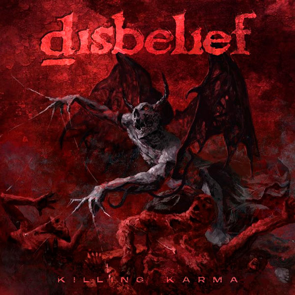 DISBELIEF - Killing Karma