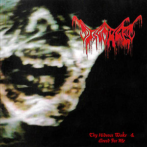 DISGORGED - Thy Hideous Wake & Breed for Me