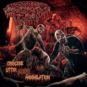 DISGORGED FOETUS - Obscene Utter Gore Annihilation