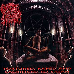 DIVINE PUSTULENCE - Tortured, Raped and Sacrificed to Satan