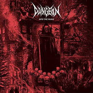 DUNGEON - Into the Ruins