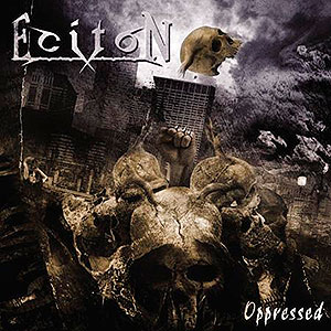 ECITON - Oppressed