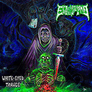 ECTOPLASMA - White-Eyed Trance