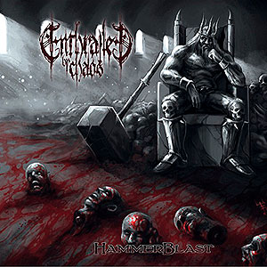 ENTHRALLED BY CHAOS - Hammerblast