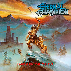 ETERNAL CHAMPION - The Armor of Ire