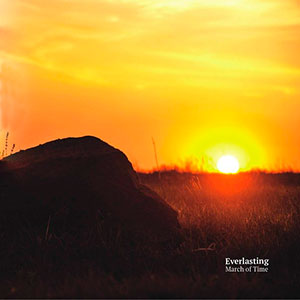 EVERLASTING - March of Time