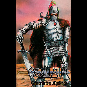 EXCALIBUR - Generacin Maldita