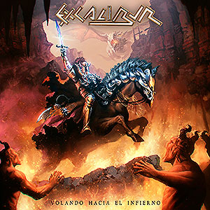 EXCALIBUR - Volando Hacia el Infierno