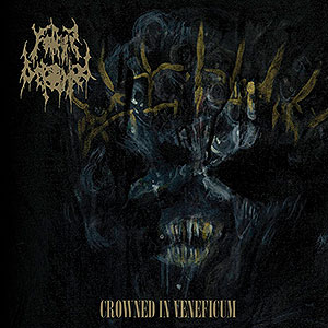 FATHER BEFOULED - Crowned in Veneficum