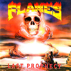 FLAMES - Last Prophecy