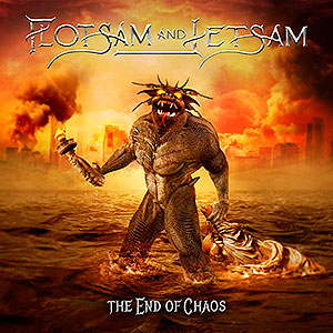 FLOTSAM AND JETSAM - The End of Chaos