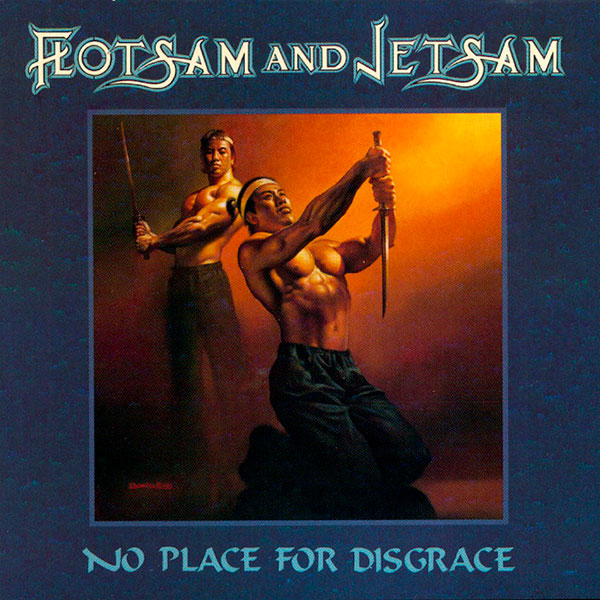 FLOTSAM AND JETSAM - No Place For Disgrace