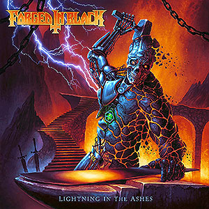 FORGED IN BLACK - Lightning in the Ashes