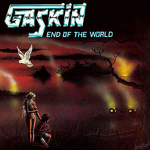 GASKIN - End of the World