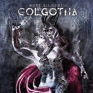 GOLGOTHA - Mors Diligentis