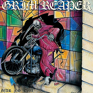 GRIM REAPER - Fear No Evil