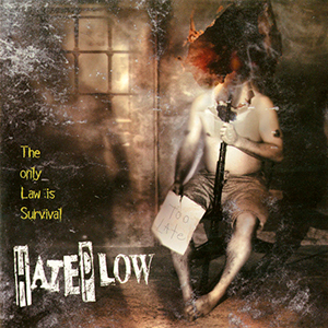 HATEPLOW - The Only Law is Survival