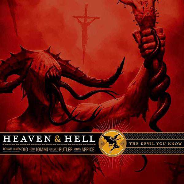 HEAVEN & HELL - The Devil you Know