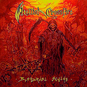 HELLISH CROSSFIRE - Bloodrust Scythe