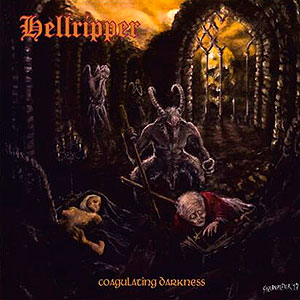 HELLRIPPER - Coagulating Darkness