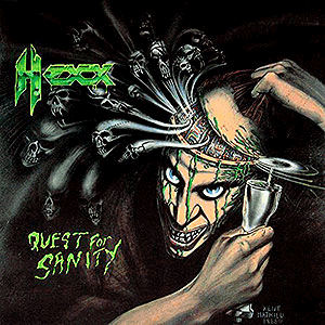 HEXX - Quest For Sanity + Watery Graves