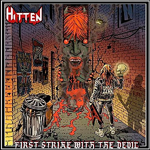 HITTEN - First Strike With the Devil