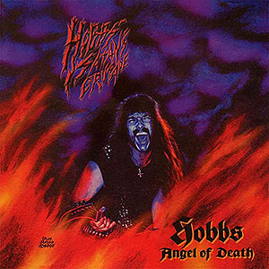 HOBBS ANGEL OF DEATH - Hobbs Satans Crusade