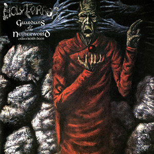 HOLY TERROR - Guardians of the Netherworld: A Tribute to Keith Deen