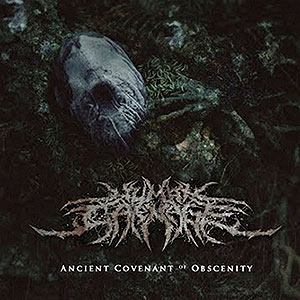 HUMAN CARNAGE - Ancient Covenant of Obscenity