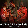 INBORNED LYCANTHROPY - Brutality