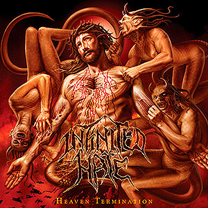 INFINITED HATE - Heaven Termination