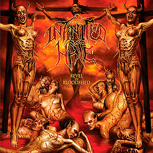 INFINITED HATE - Revel in Bloodshed