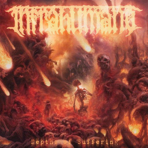 INFRAHUMANO - Depths of Suffering
