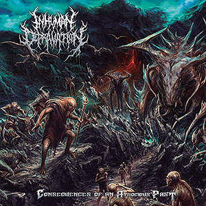 INHUMAN DEPRAVATION - Consequences of an Atrocious Past