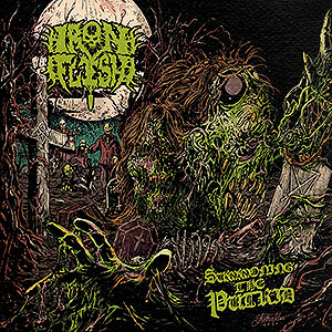 IRON FLESH - Summoning the Putrid