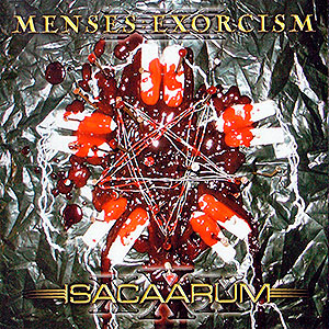 ISACAARUM - Menses Exorcism