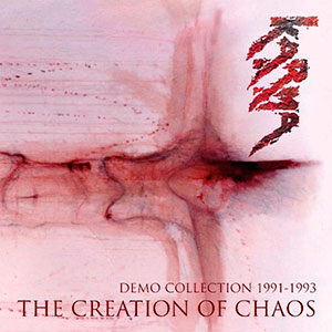 KARMA - The Creation of Chaos (Demo Collection 1991-1993)