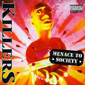 KILLERS (uk) - Menace to Society