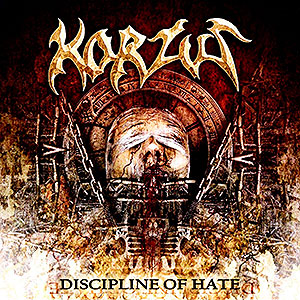 KORZUS - Discipline of Hate